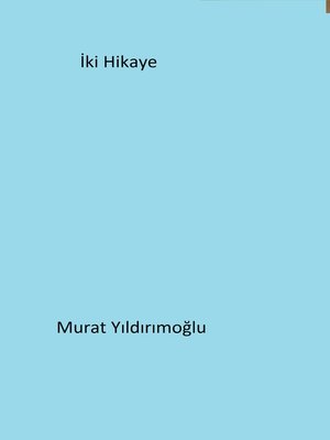 cover image of İki Hikaye